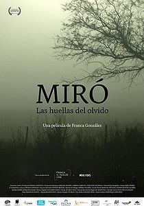 still / picture for Miro. Las huellas del olvido