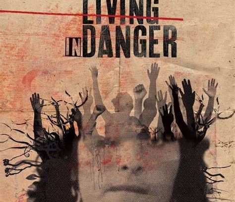 still / picture for The Art of Living in Danger