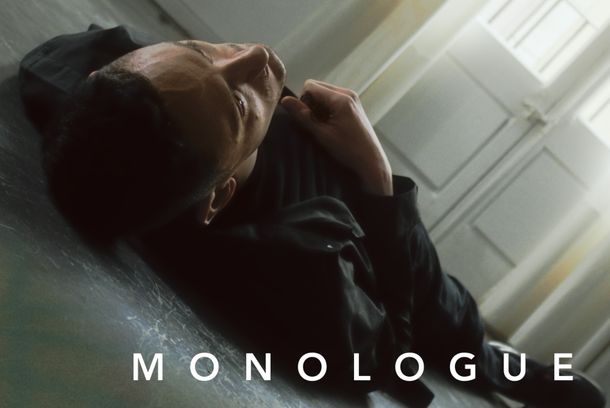 still / picture for Monologue