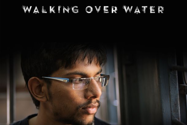 still / picture for Walking Over Water