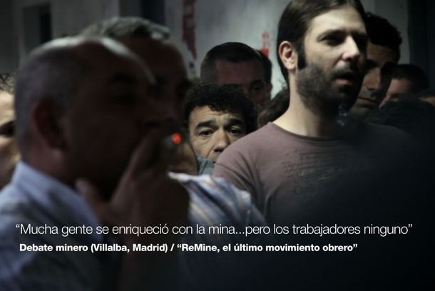 still / picture for ReMine: el último movimiento obrero