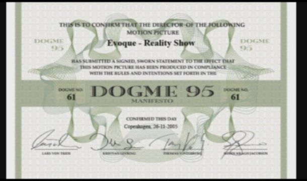 still / picture for Evoque Reality Show - Dogme95 n°61