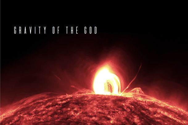 still / picture for Gravity of the God