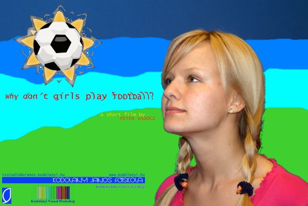 still / picture for Why don't girls play football?